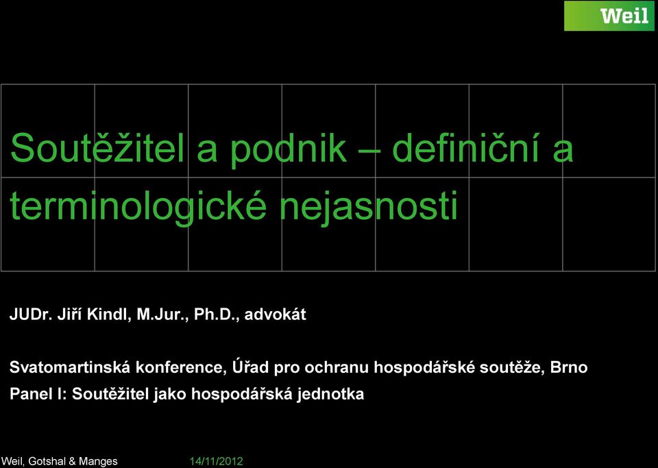 , advokát Svatomartinská konference, Úřad pro ochranu hospodářské