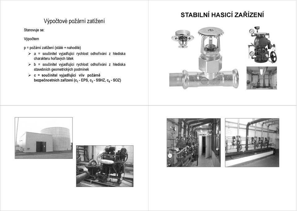 látek b = součinitel vyjadřující rychlost odhořívání z hlediska stavebních geometrických podmínek