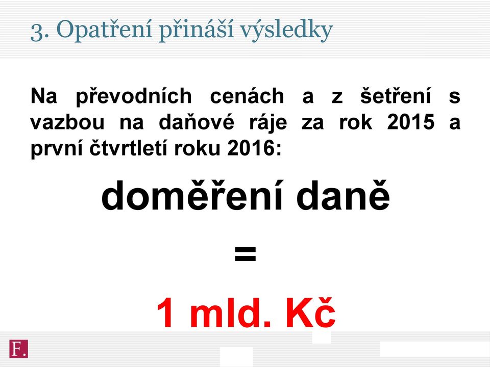 vazbou na daňové ráje za rok 2015 a