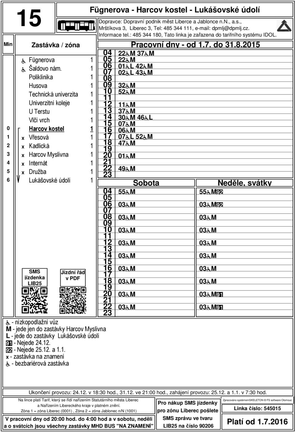 am 7aM am al am al am am am am 7aM am 6aL am am al am 7aM am 9aM am am am am am am am am am am Pracovní dny - od.7. do.8.