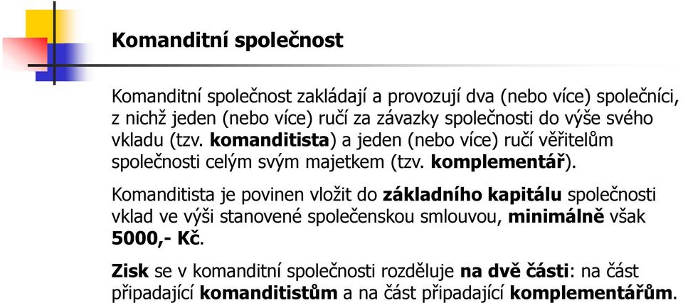 komplementář).