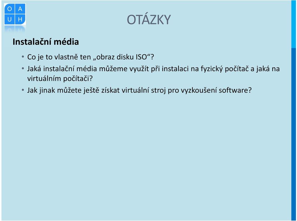 fyzický počítač a jaká na virtuálním počítači?