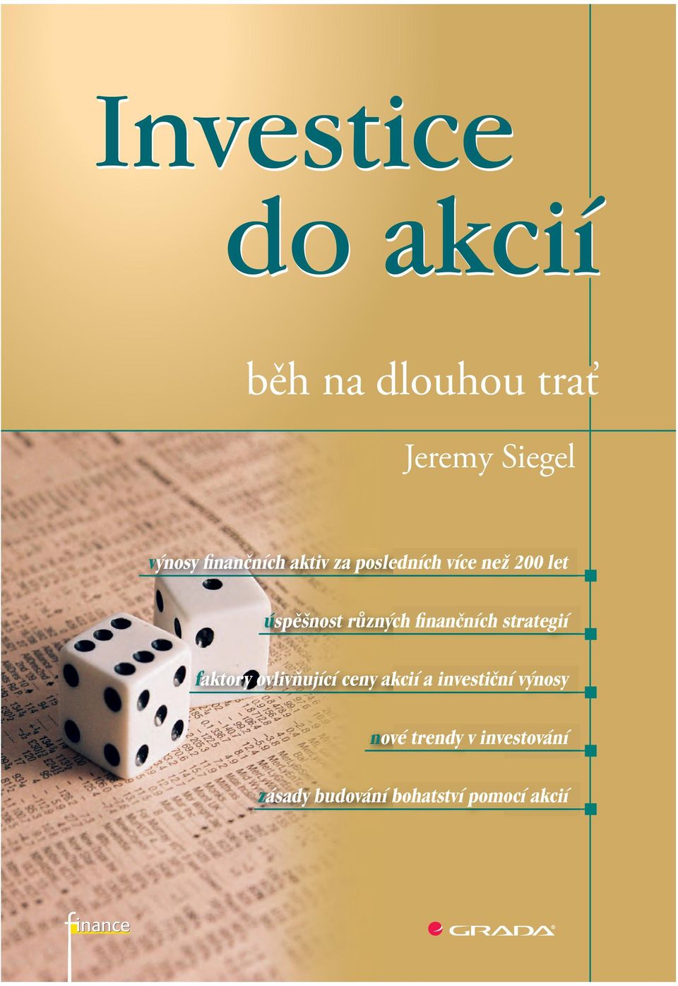 finančních strategií faktory ovlivňující ceny akcií a investiční