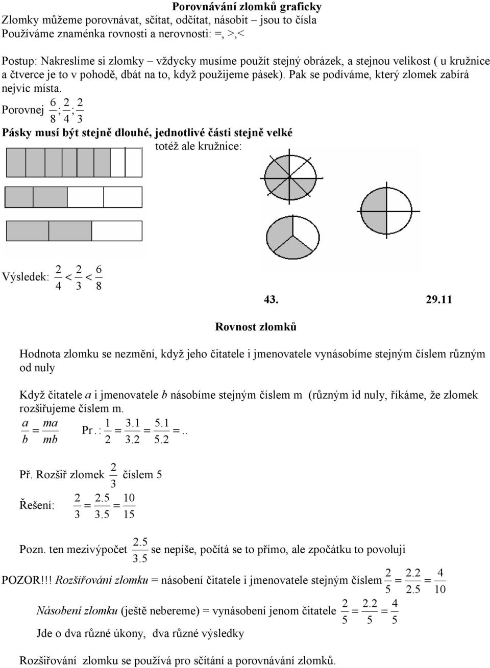 ZLOMKY A RACIONÁLNÍ ČÍSLA. Pojem zlomku. Zlomek zápis části celku. a b. a  je část, b je celek, zlomková čára - PDF Free Download