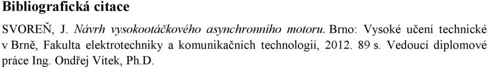 Brno: Vysoké učení technické v Brně, Fakulta