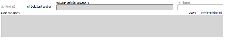 Výběr předdefinované přílohy Údaje o povinnosti přílohy jsou z výzvy přenášeny do žádosti o podporu: Soubor lze buď přiložit fyzicky přímo do aplikace IS KP14+ přes pole Připojit.