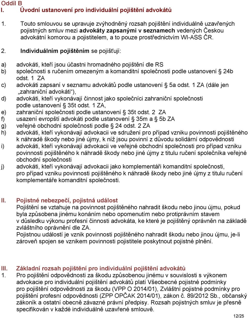 prostřednictvím WI-ASS ČR. 2.