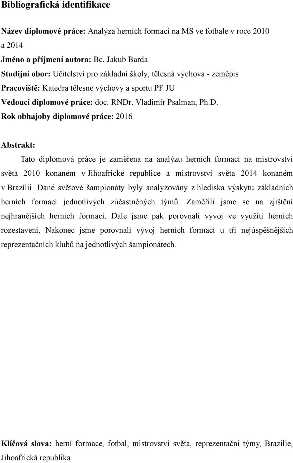 . Vladimír Psalman, Ph.D.