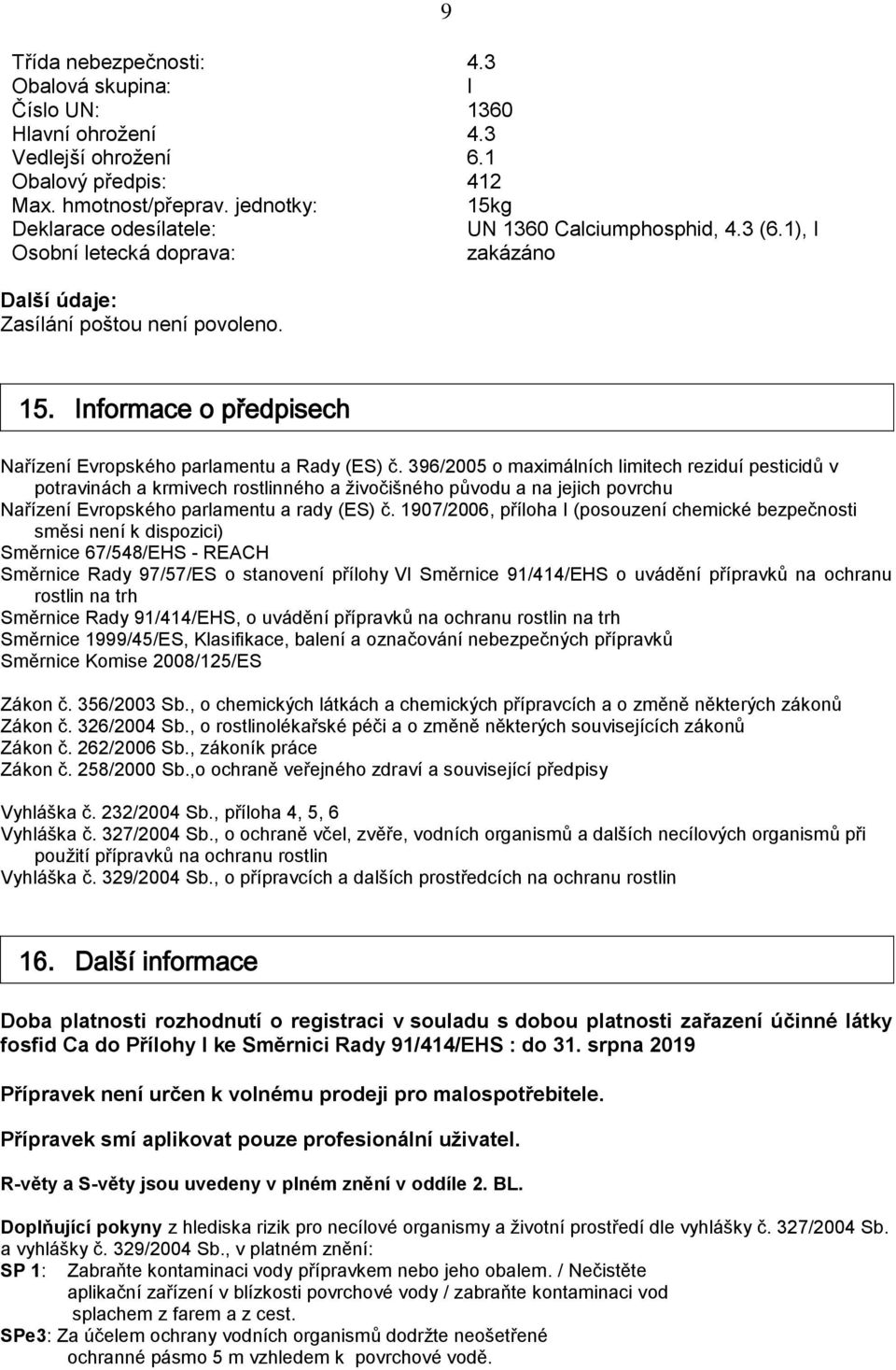 Informace o předpisech Nařízení Evropského parlamentu a Rady (ES) č.