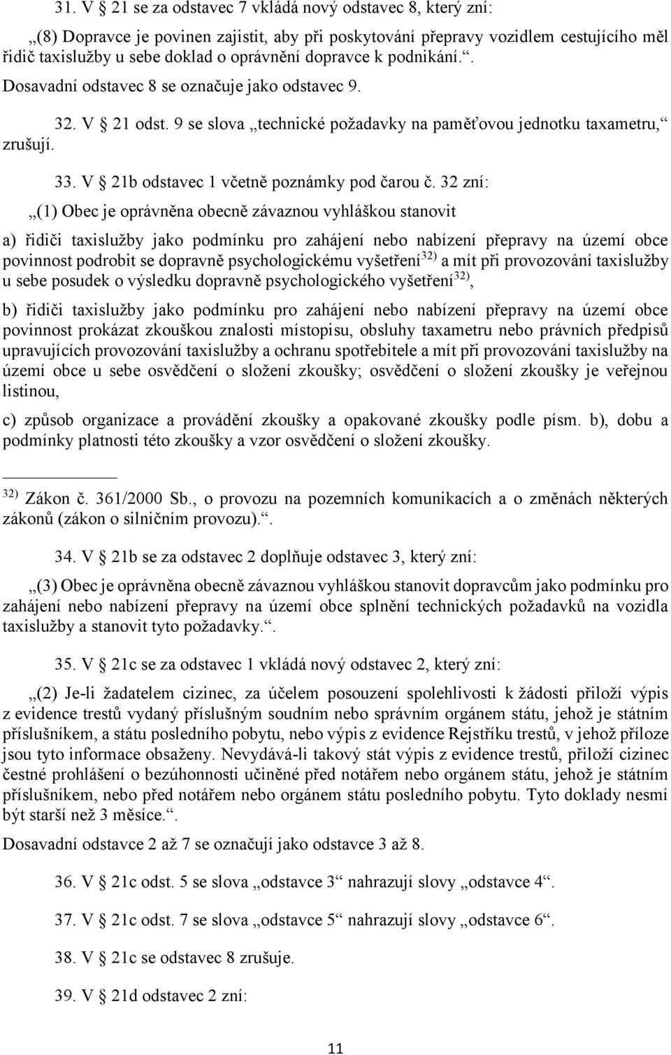 V 21b odstavec 1 včetně poznámky pod čarou č.