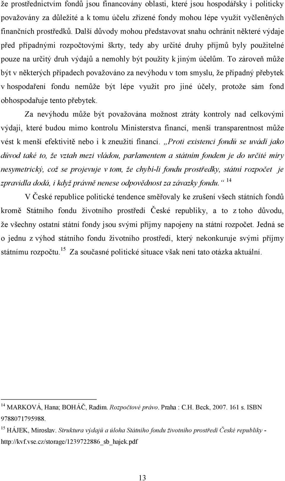jiným účelům.