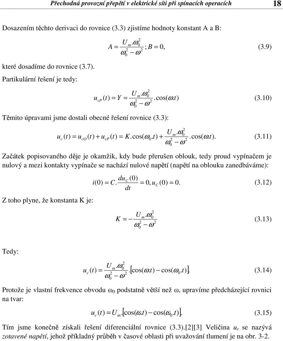 ω0 t) = uco ( t) + ucp( t) = K.cos( ω0. t) +.cos( ω. t). (3.