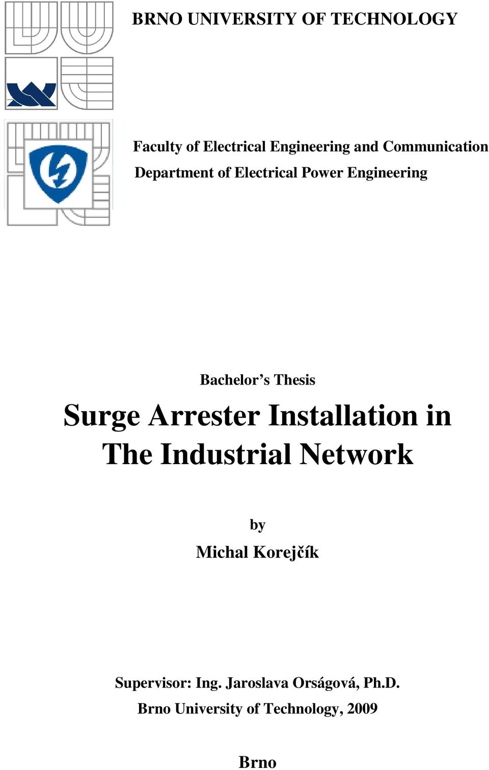 Surge Arrester Installation in The Industrial Network by Michal Korejčík