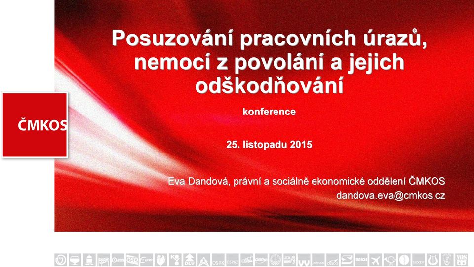 25. listopadu 2015 Eva Dandová, právní a