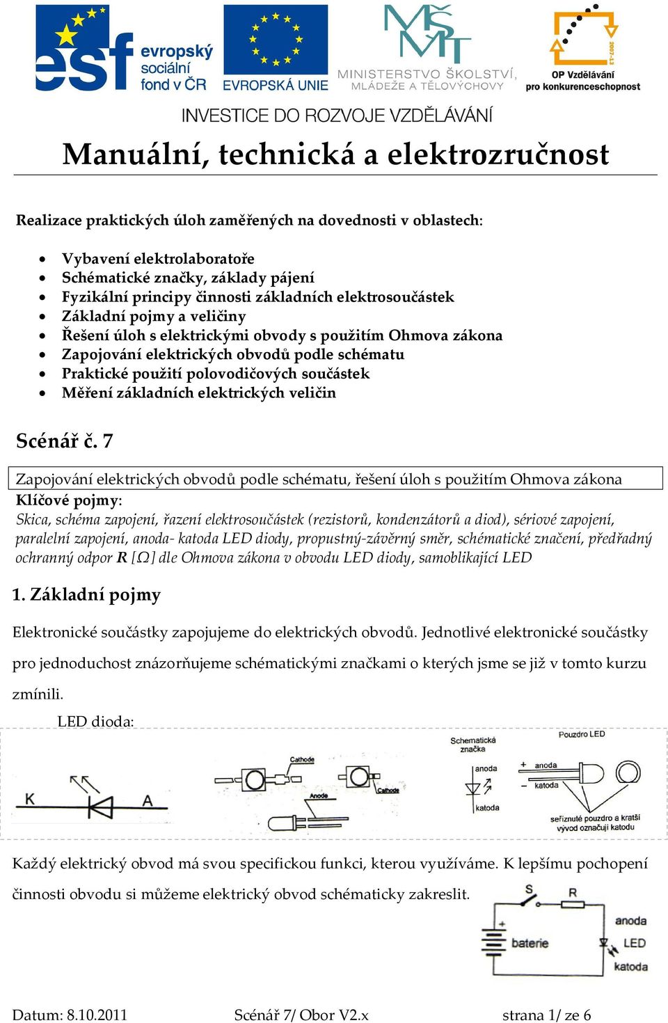 součástek Měření základních elektrických veličin Scénář č.