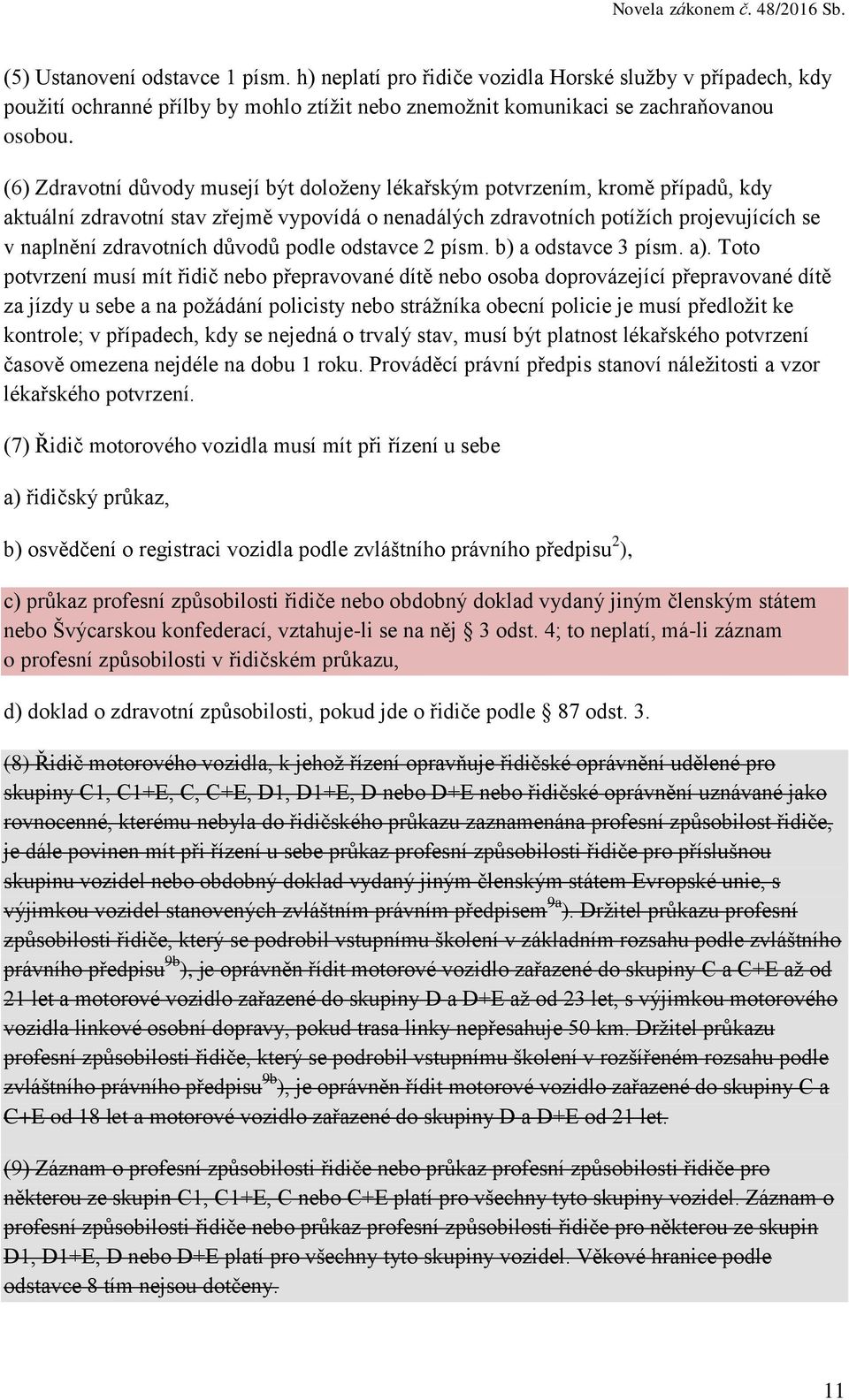 důvodů podle odstavce 2 písm. b) a odstavce 3 písm. a).