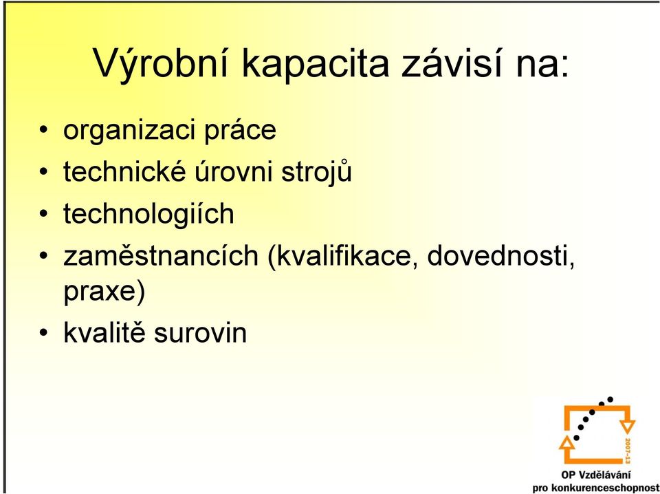 strojů technologiích zaměstnancích