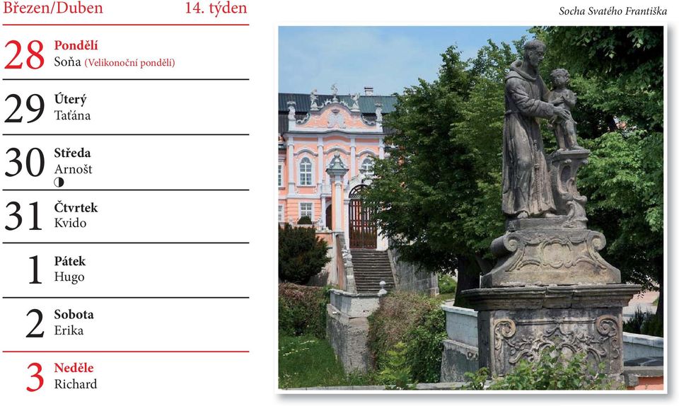 Taťána Arnošt Kvido Hugo Erika
