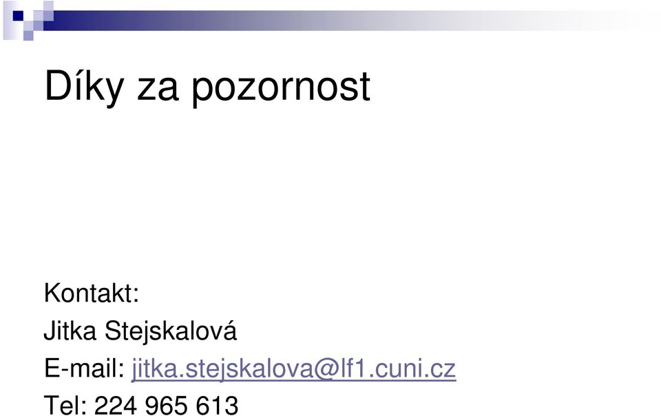 Stejskalová E-mail: