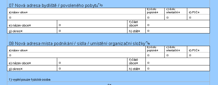 Všechny rubriky obvykle není třeba vyplňovat.