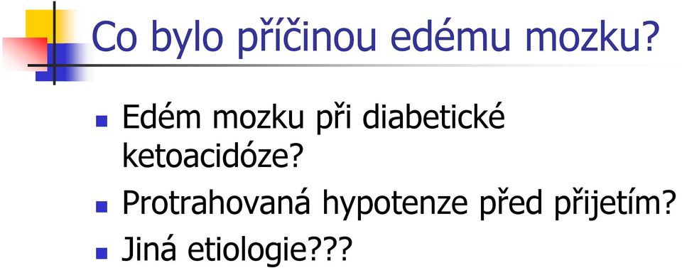 ketoacidóze?