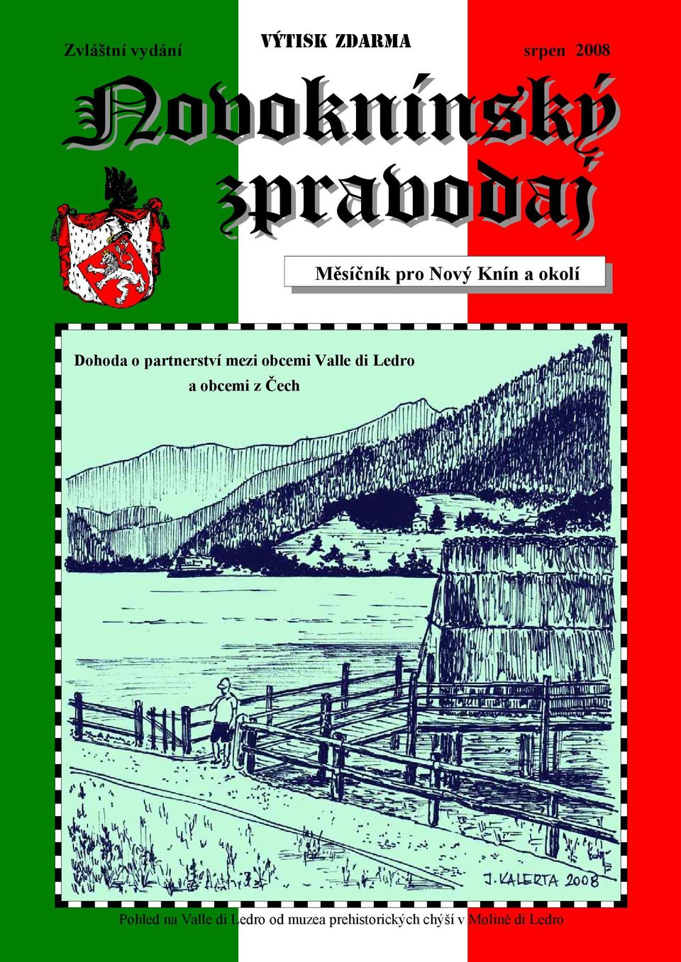partnerství mezi obcemi Valle di Ledro a obcemi z Čech