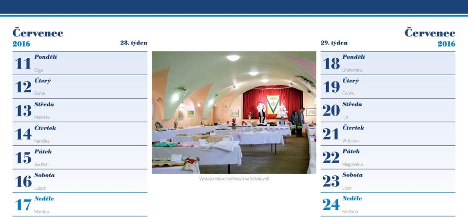 Jindřich Výstava lidové tvořivosti na kolovně