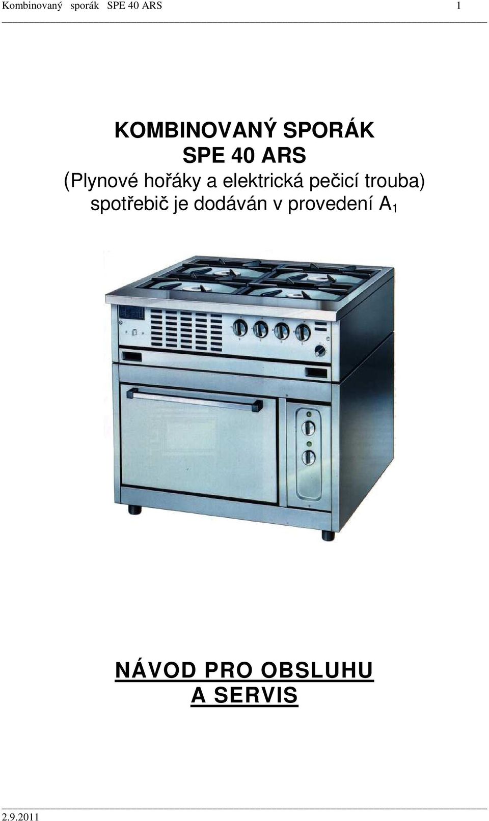 hořáky a elektrická pečicí trouba)