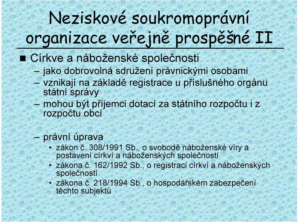 rozpočtu obcí právní úprava zákon č. 308/1991 Sb.