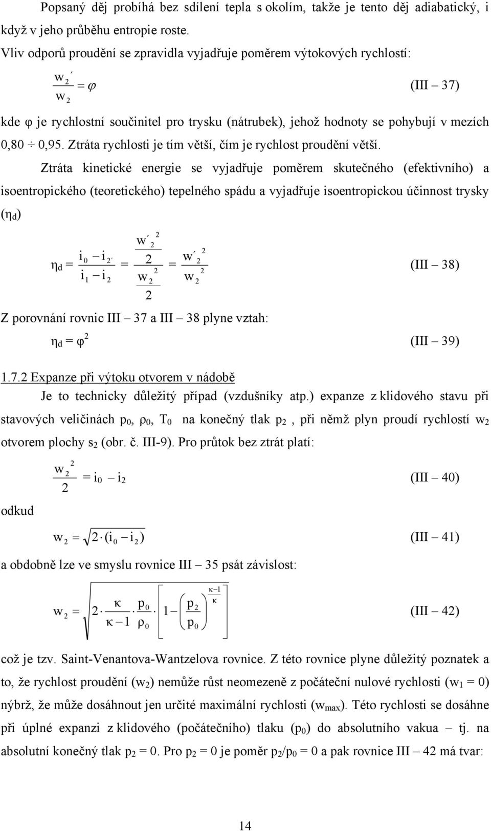 tečné napětí (τ), které je podle Newtona úměrné gradientu rychlosti, tj.  poměrnému - PDF Stažení zdarma