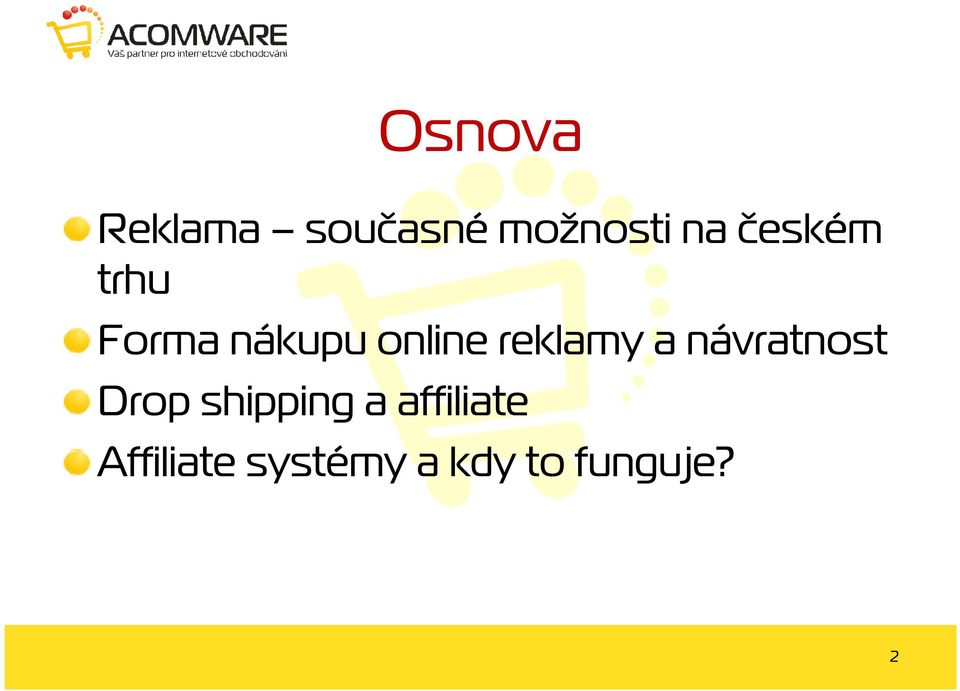 reklamy a návratnost Drop shipping a