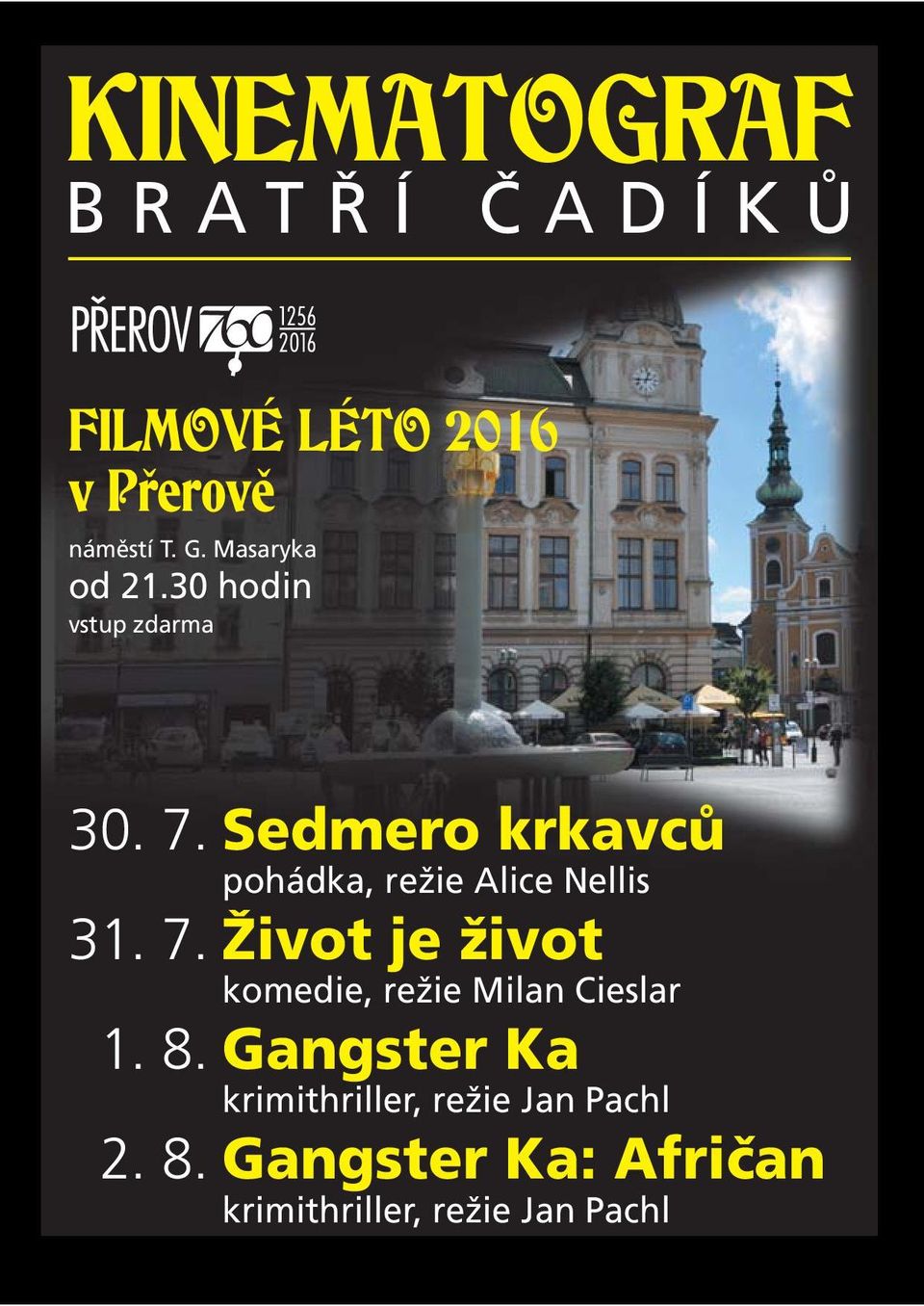 Sedmero krkavců pohádka, režie Alice Nellis 31. 7.