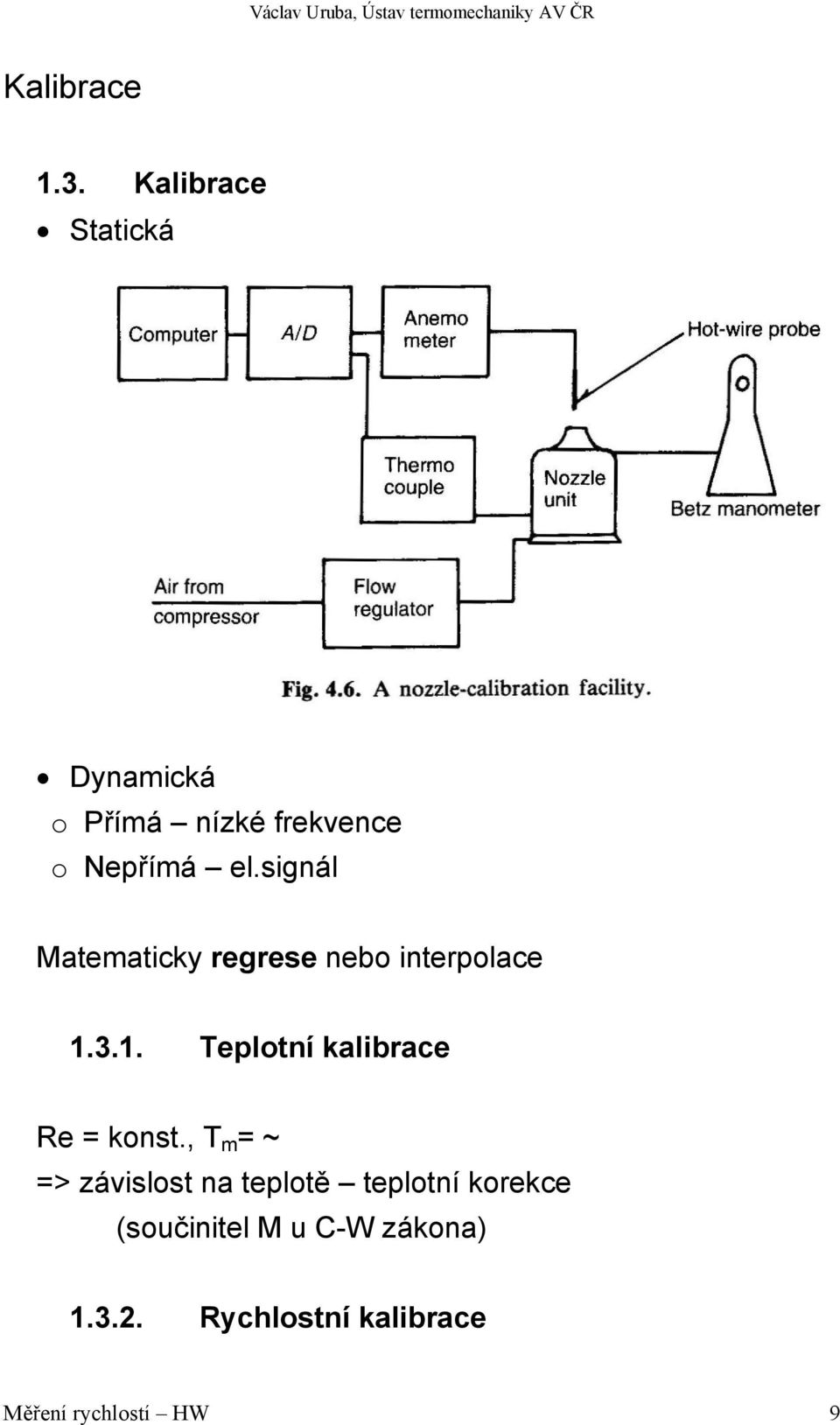 signál Matematicky regrese nebo interpolace 1.