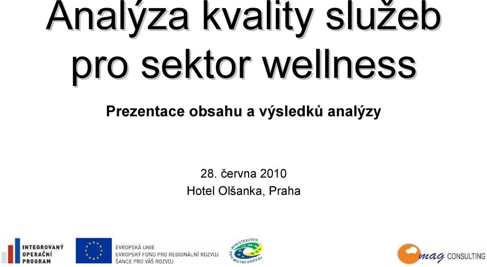 obsahu a výsledků analýzy 28.