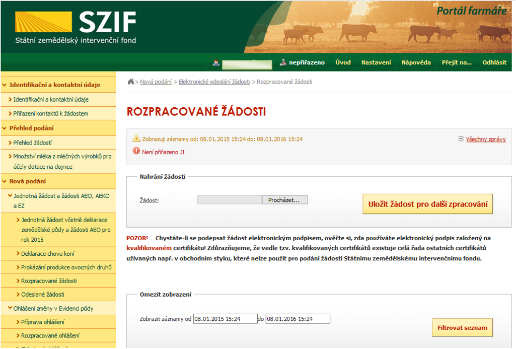 Po přihlášení se v levé části obrazovky nachází sloupec s několika nabídkami. Pro účely podání žádosti/oznámení slouží nabídka Elektronické odeslání žádosti (http://www.szif.cz/irj/portal/pf/pf-uvod).
