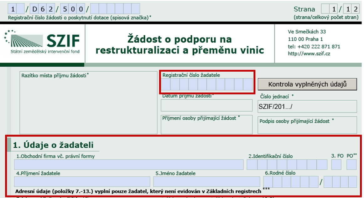 Postup vyplnění formulářů žádosti o podporu a oznámení o realizaci opatření v rámci restrukturalizace a přeměny vinic 1.