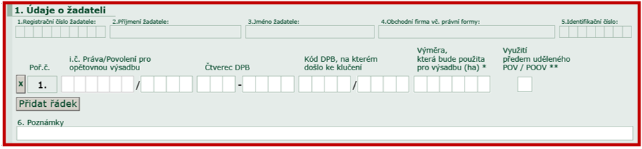 V případě plánované nové výsadby z již existujících práv/povolení pro opětovnou výsadbu žadatel vyplňuje: a) Identifikační číslo platných POV/POOV, které plánuje žadatel využít pro výsadbu nových