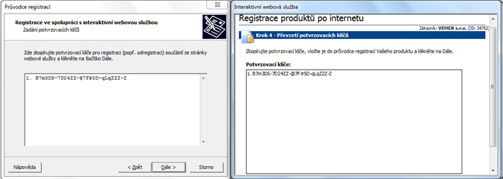 Převzetí potvrzovacích klíčů V kroku následujícím je v okně webové služby na základě registračního klíče vygenerován klíč potvrzovací a opět automaticky přenesen do okna Průvodce registrací.