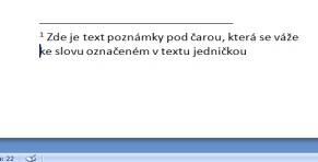 4.4. Poznámky pod čarou Automaticky vložené poznámky pod čarou mají tu výhodu, že jsou jednotně formátované a automaticky číslované.