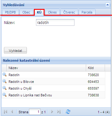 záznamů, odpovídající zadanému parametru. Po kliknutí na ikonku lupy na začátku řádku se mapa přiblíží na konkrétní katastrální území. Obrázek 19 Vyhledávání katastrálního území 4.5.