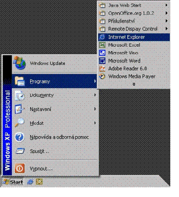 3. SPUŠTĚNÍ INTERNETOVÉHO PROHLÍŽEČE V systému Windows klikněte na tlačítko Start v levém dolním rohu obrazovky. Otevře se nabídka. Z ní vyberte položku Programy.