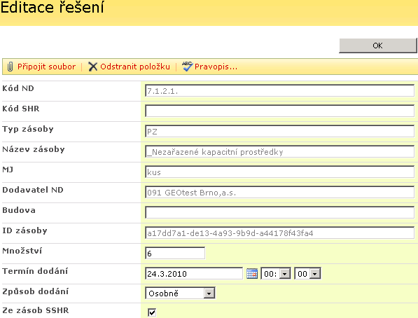 V editaci řešení zadejte požadované hodnoty na věcný zdroj vyplňte pole Množství, Termín dodání zadejte datum a čas, Způsob dodání zvolte formu dodání Osobně, 3.