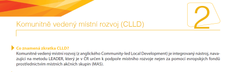 List 2 Komunitně vedený místní rozvoj (CLLD) k čemu MAS, strategie CLLD, integrovaný nástroj, navazující na metodu LEADER, který je určen