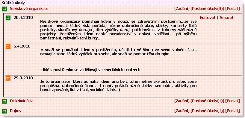 PŘÍKLAD ZOBRAZENÍ PO ODESLÁNÍ TERMÍN K VYPRACOVÁNÍ ÚKOLŮ JE 1.6.2010. BEZ ÚSPEŠNÉHO UKONČENIA ZÁPOČTU NIE JE MOŢNÉ ABSOLVOVAŤ ZKOUŠKU.