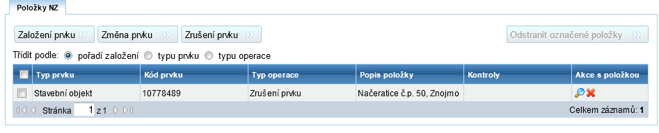 Po načtení stavebního objektu do NZ zvolte ikonu lupa u stavebního objektu v posledním sloupci Akce s položkou.