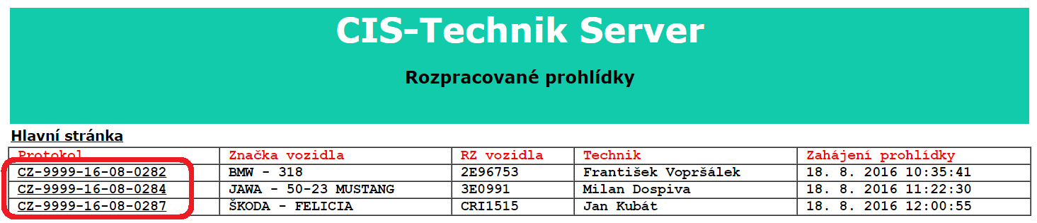 3 WEBOVÝ SERVER Systémová služba CIS-Technik Server slouží zároveň jako webový server pro prohlížení rozpracovaných a dokončených prohlídek. 3.