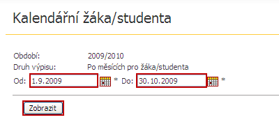 4 Docházka Menu Docházka zpřístupňuje uživateli výpisy docházky žáka/studenta (Kalendářní studenta, Absence v předmětu). 4.1 