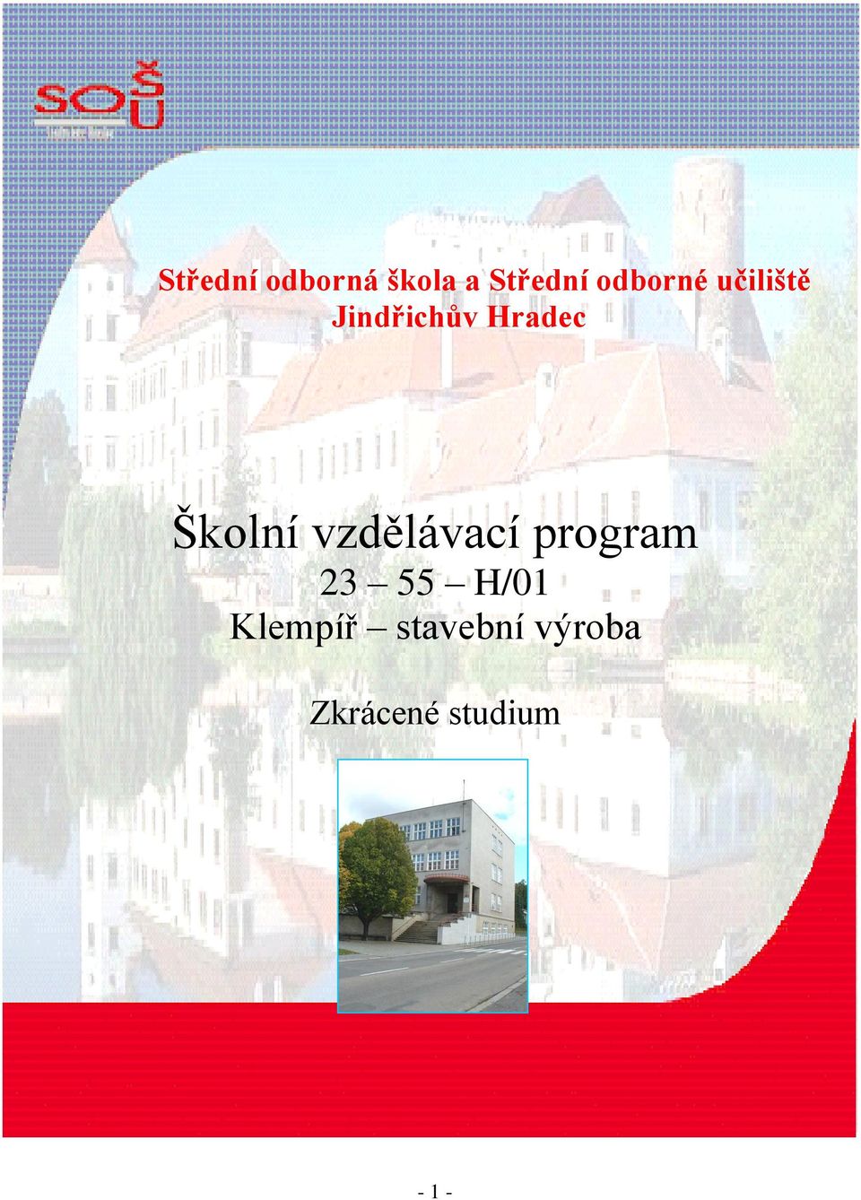 Školní vzdělávací program 23 55 H/01