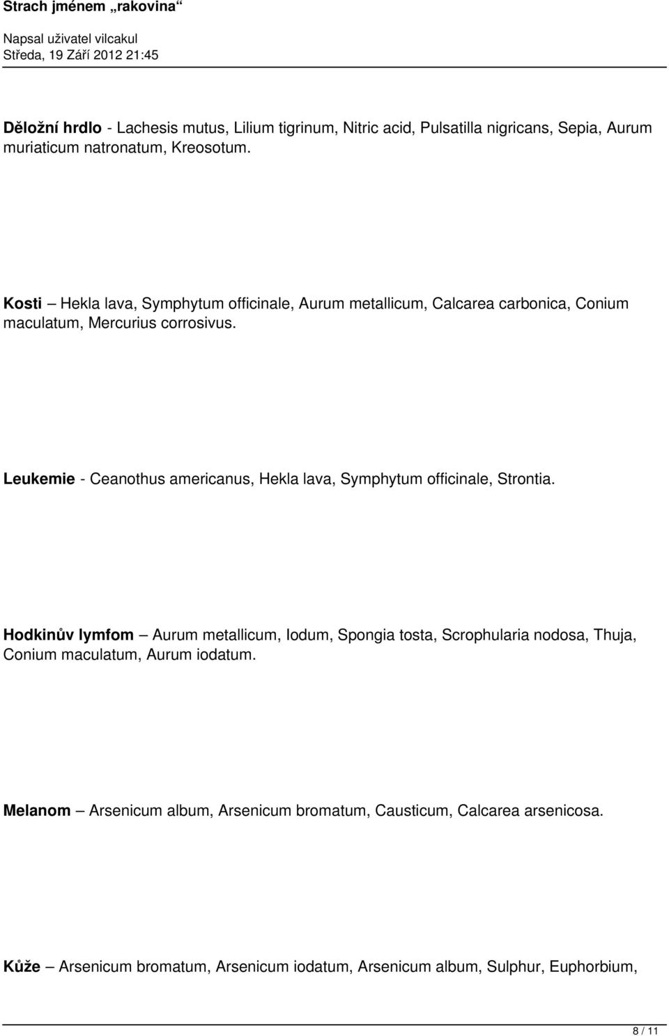 Leukemie - Ceanothus americanus, Hekla lava, Symphytum officinale, Strontia.