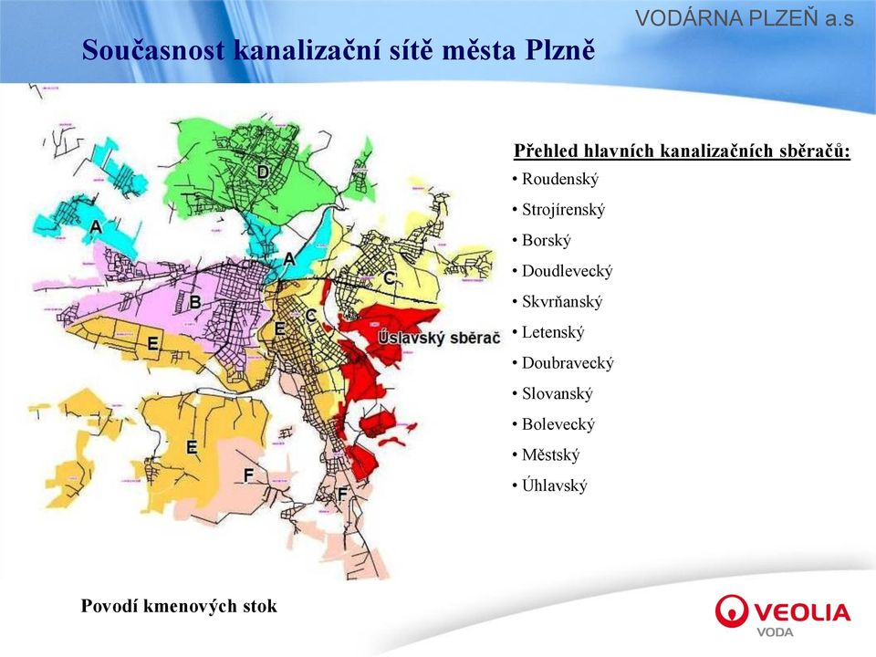 Strojírenský Borský Doudlevecký Skvrňanský Letenský